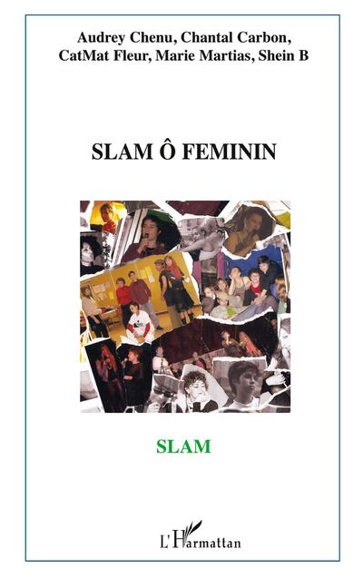 Slam ô Féminin