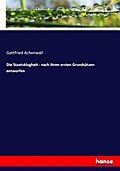 Die Staatsklugheit - nach ihren ersten Grundsätzen
