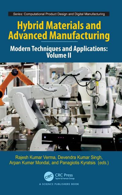 Hybrid Materials and Advanced Manufacturing
