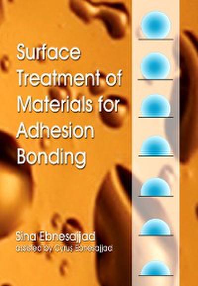 Surface Treatment of Materials for Adhesion Bonding