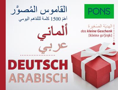 PONS Bildwörterbuch Deutsch (Ausgangssprache Arabisch): Die 1.500 nützlichsten Wörter für den Alltag