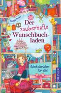 Der zauberhafte Wunschbuchladen 3 - Schokotörtchen für alle!