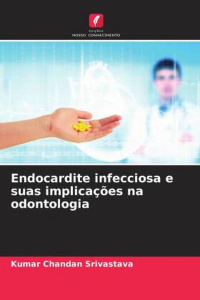 Endocardite infecciosa e suas implicações na odontologia