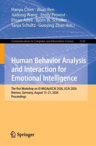 Human Behavior Analysis and Interaction for Emotional Intelligence