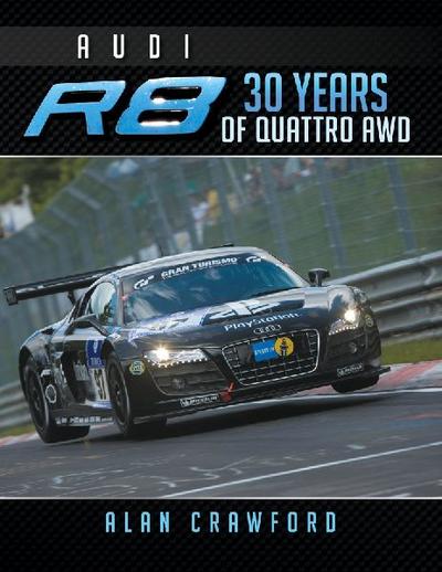 Audi R8 30 Years of Quattro Awd