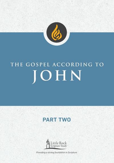 Gospel According to John, Part Two