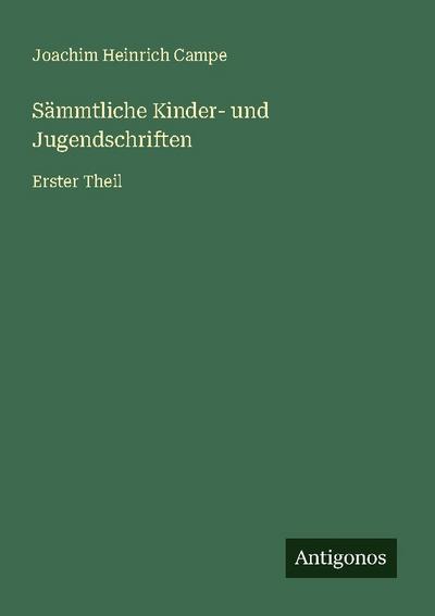 Sämmtliche Kinder- und Jugendschriften