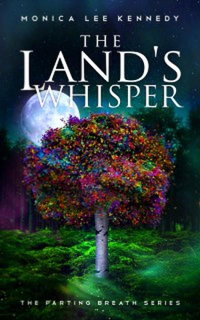 Land’s Whisper