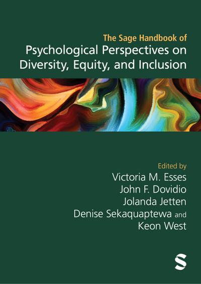The Sage Handbook of Psychological Perspectives on Diversity, Equity, and Inclusion