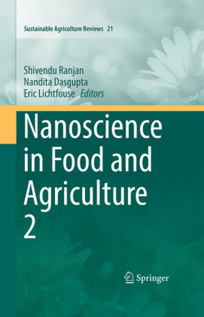 Nanoscience in Food and Agriculture 2