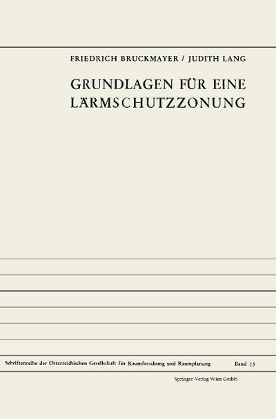 Grundlagen für eine Lärmschutzzonung