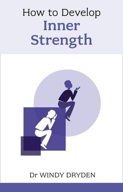 How to Develop Inner Strength