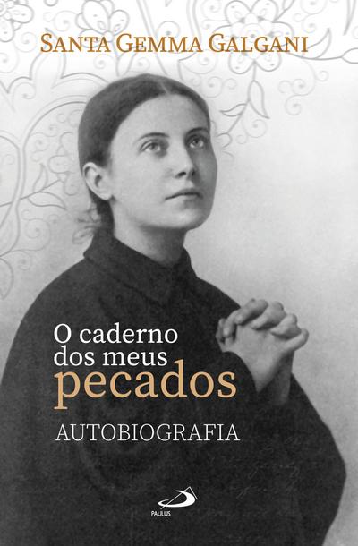 O caderno dos meus pecados - Autobiografia