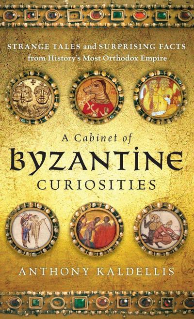 Cabinet of Byzantine Curiosities