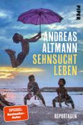 Sehnsucht Leben