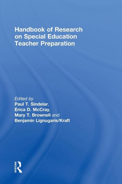 Handbook of Research on Special Education Teacher Preparation