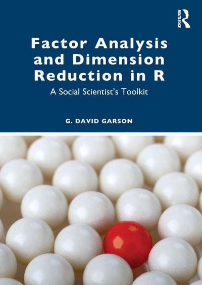 Factor Analysis and Dimension Reduction in R