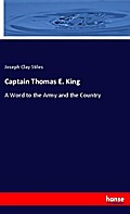 Captain Thomas E. King