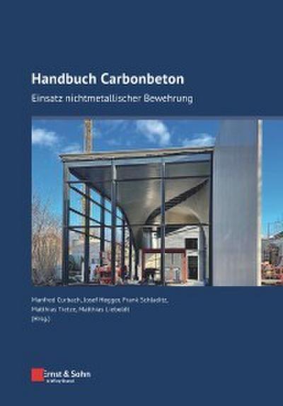 Handbuch Carbonbeton. Einsatz nichtmetallischer Bewehrung