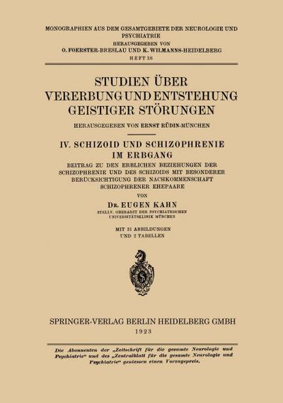 Studien Über Vererbung und Entstehung Geistiger Störungen
