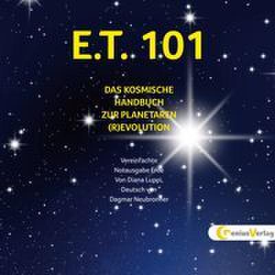 E.T. 101