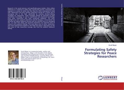 Formulating Safety Strategies for Peace Researchers