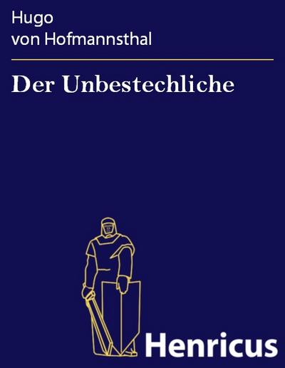 Der Unbestechliche