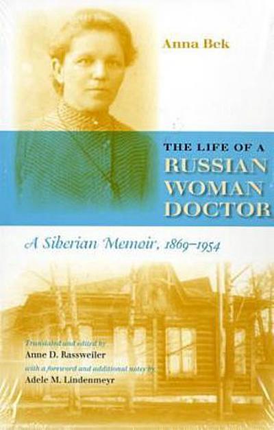 The Life of a Russian Woman Doctor