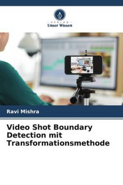 Video Shot Boundary Detection mit Transformationsmethode