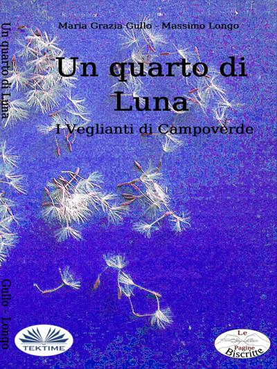 Un Quarto Di Luna