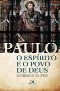 Paulo, o Espírito e o povo de Deus