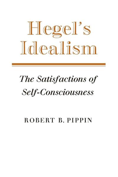 Hegel’s Idealism