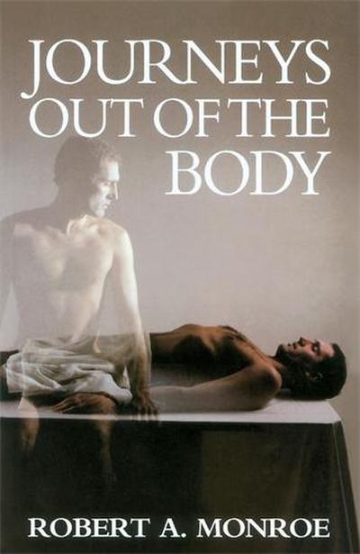 Journeys Out of the Body