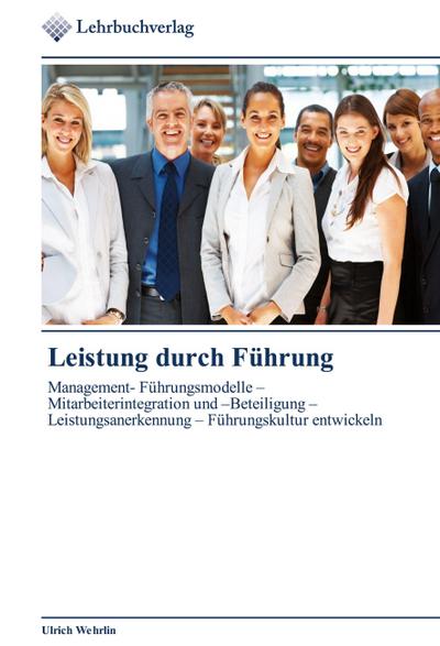 Leistung durch Führung