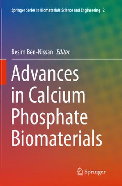 Advances in Calcium Phosphate Biomaterials