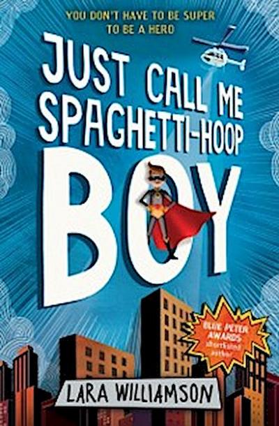 Just call me Spaghetti-Hoop Boy