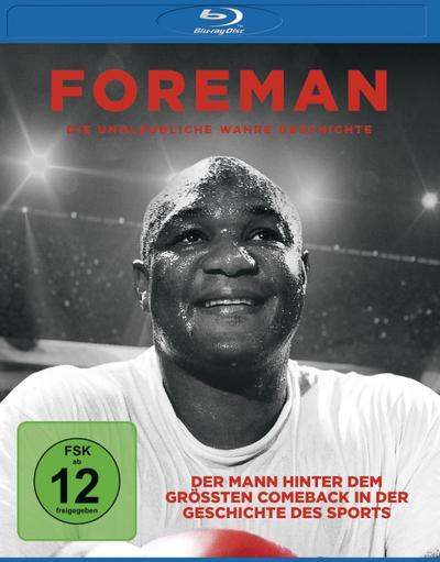 Foreman - Die unglaubliche wahre Geschichte