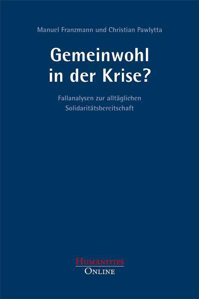 Gemeinwohl in der Krise?