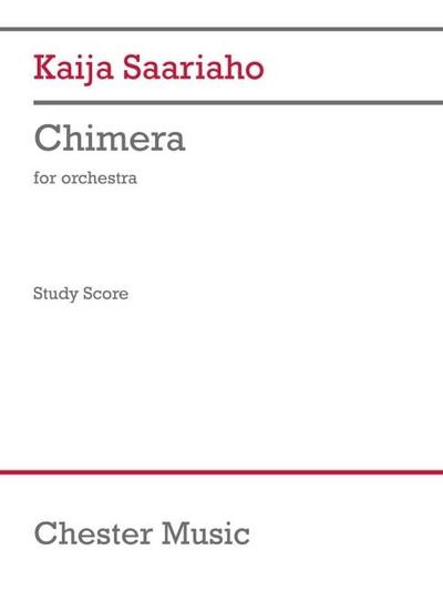 Saariaho: Chimera for Orchestra Study Score