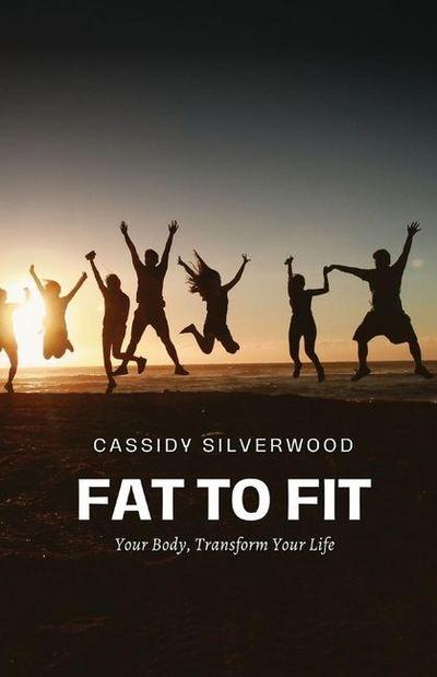 Fat to Fit