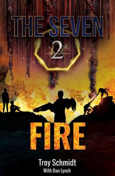 Fire (Book 2 in the Series)