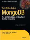The Definitive Guide to MongoDB