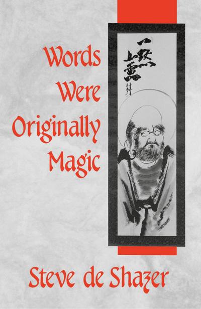 Words Were Originally Magic