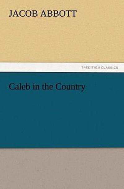 Caleb in the Country