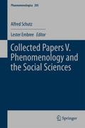 Collected Papers V.Phenomenology and the Social Sciences