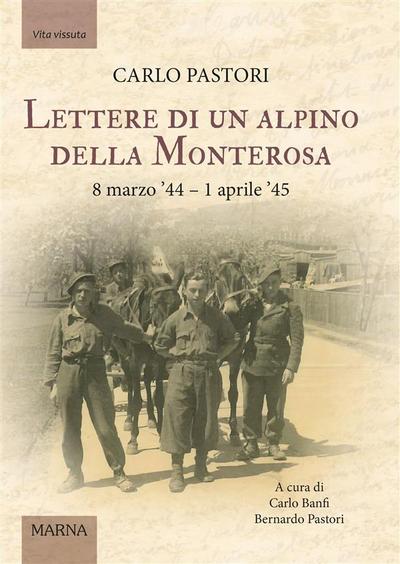 Lettere di un alpino della Monterosa