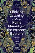 Lifelong Learning and the Roma Minority in the Western Balkans