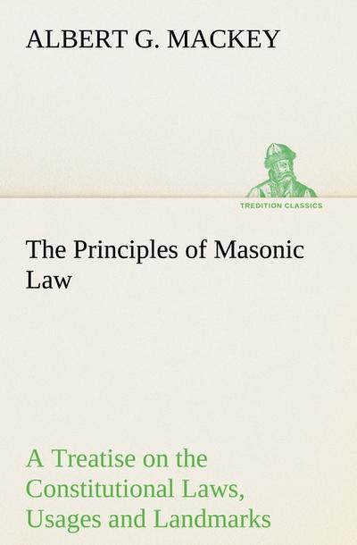 The Principles of Masonic Law
