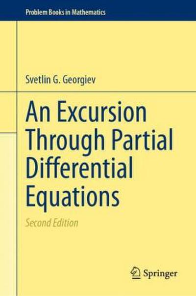 An Excursion Through Partial Differential Equations