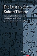 Die Lust an der Kultur/Theorie